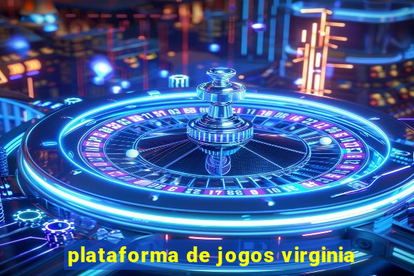 plataforma de jogos virginia